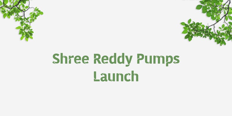 Taro Pumps dealer Shree Reddy Pumps launch banner